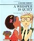A Whisper Is Quiet (Rookie Readers)