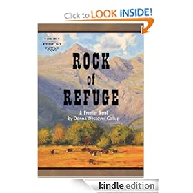 Rock of Refuge: A Frontier Novel (Mysterious Ways # 2)