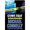 All of MICHAEL CONNELLY's books : In Order