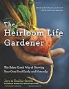 The Heirloom Life Gardener