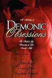 Demonic Obsessions

Amazon.Com Rank: # 3,713,922

Click here to learn more or buy it now!