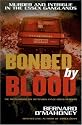 Bonded by Blood: Murder and Intrigue in the Essex Ganglands