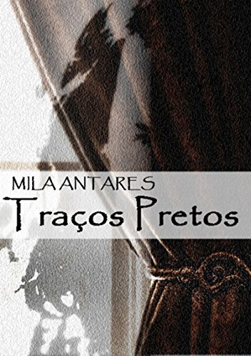 Traços Pretos (Portuguese Edition)