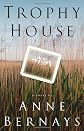 Trophy House: A Novel