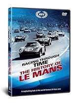 Racing Through Time - The History of Le Mans [DVD]