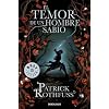 El temor de un hombre sabio (Cr�nica del Asesino de Reyes: segundo d�a) (Bestseller (debolsillo))
