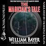 The Magician's Tale: A Kay Farrow Novel