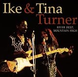 River Deep, Mountain High
