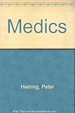 On the rounds with Medics