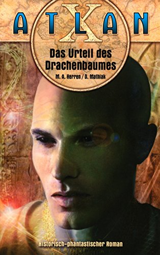 ATLAN X Tamaran 3: Das Urteil des Drachenbaumes (German Edition)