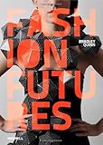 Fashion futures