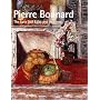 Pierre Bonnard: The Late Still Lifes and Interiors (Metropolitan Museum of Art Publications)
