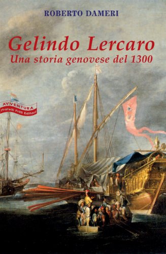 Gelindo Lercaro (Economica Frilli) (Italian Edition)
