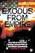 Exodus from Empire: The Fall of America's Empire and the Rise of the G