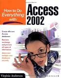 How to Do Everything with Access 2002 (HTDE)