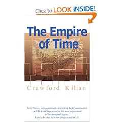 The Empire of Time (Kilian, Crawford, Chronoplane Wars Trilogy.)
