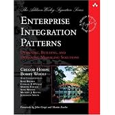Enterprise Integration Patterns: Designing, Building, and Deploying Messaging Solutions (Addison-Wesley Signature Series (Fowler))