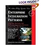 Enterprise Integration Patterns: Designing, Building, and Deploying Messaging Solutions (The Addison-Wesley Signature Series)