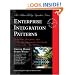 Enterprise Integration Patterns: Designing, Building, and Deploying Messaging Solutions