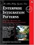 Enterprise Integration Patterns: Designing, Building, and Deploying Messaging Solutions (Addison-Wesley Signature Series)