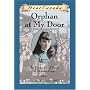 Orphan at My Door: The Home Child Diary of Victoria Cope (Dear Canada)