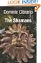 The Shamans: The Garden of Kathmandu Trilogy