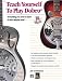 Alfred's Teach Yourself to Play Dobro by Joe Stoebenau