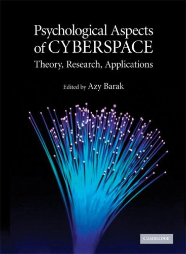 Psychological Aspects of Cyberspace: Theory, Research, ApplicationsFrom Cambridge University Press