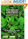 Hemp Diseases and Pests: Management and Biological Control: An Advanced Treatise (Cabi Publishing)