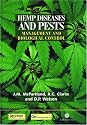 Hemp Diseases and Pests: Management and Biological Control: An Advanced Treatise (Cabi Publishing)