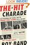 The Hit Charade: Lou Pearlman, Boy Bands, and the Biggest Ponzi Scheme in U.S. History