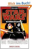 Star Wars(TM) Das Verh�ngnis der Jedi-Ritter 5: Die Verb�ndeten