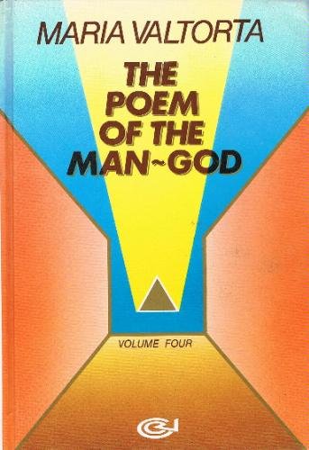 The Poem of the Man-God Vol. 4