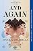 And Again: A Novel