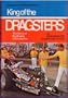 King of the Dragsters: The Story of Big Daddy "Don" Garlits