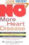 NO More Heart Disease: How Nitric Oxide Can Prevent--Even Reverse--Heart Disease and Stroke