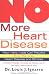 NO More Heart Disease: How Nitric Oxide Can Prevent--Even Reverse--Heart Disease and Stroke