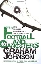 Football and Gangsters: How Organised Crime Controls the Beautiful Game