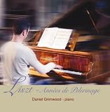 Liszt: Annees de pelerinage
