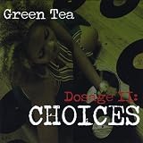 Dosage Ii: Choices