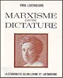 Marxisme contre dictature : questions d'organisation