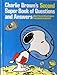 Charlie Brown's Second Super Book of Questions and Answers: About the Earth and Space ... from Plants to Planets! : Based on the Charles M. Schulz C