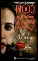 Blood and Roses