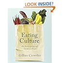 Eating Culture: An Anthropological Guide to Food