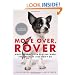 Move Over, Rover: What to Name Your New Pup When the Ordinary Just Won't Do