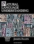 Natural Language Understanding (2nd Edition)