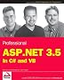 Professional ASP.NET 3.5: In C# and VB