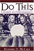 Do This: Liturgy as Performance