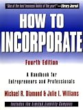 How to Incorporate : A Handbook for Entrepreneurs and Professionals (How to Incorporate) 4th Edition