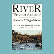 A River Never Sleeps | [Roderick L. Haig-Brown]